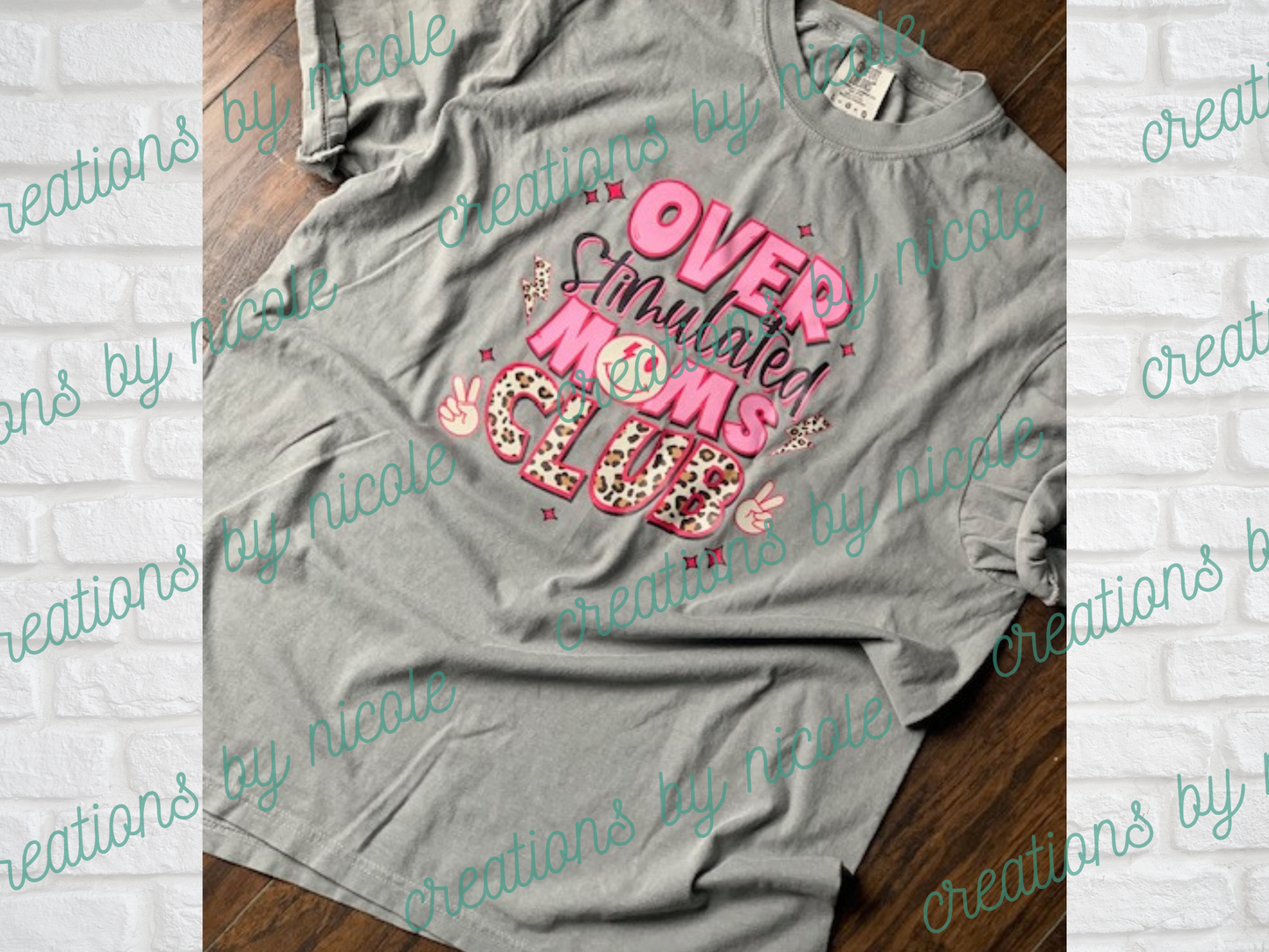 Over Stimulated Moms Club Shirt