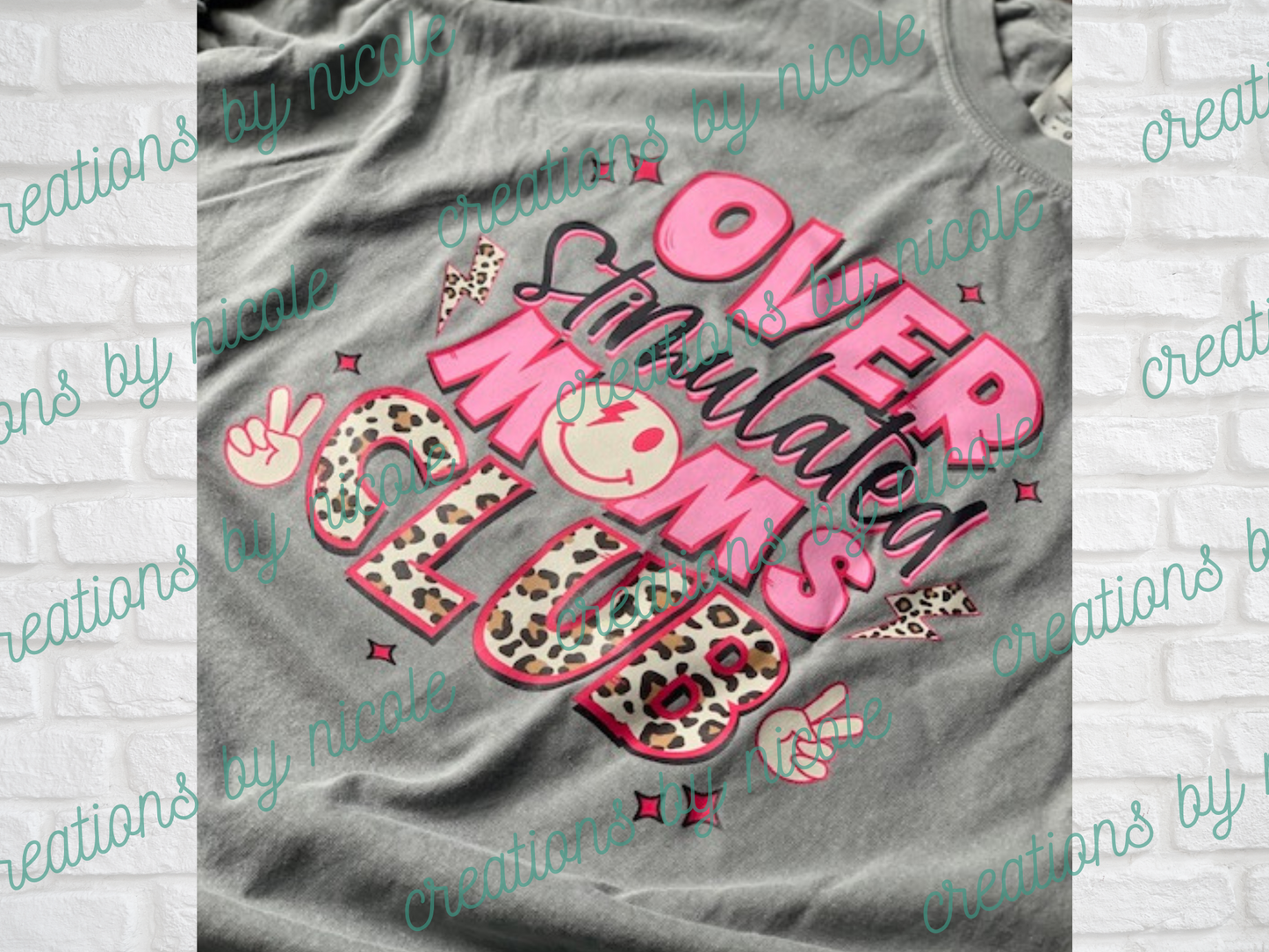 Over Stimulated Moms Club Shirt