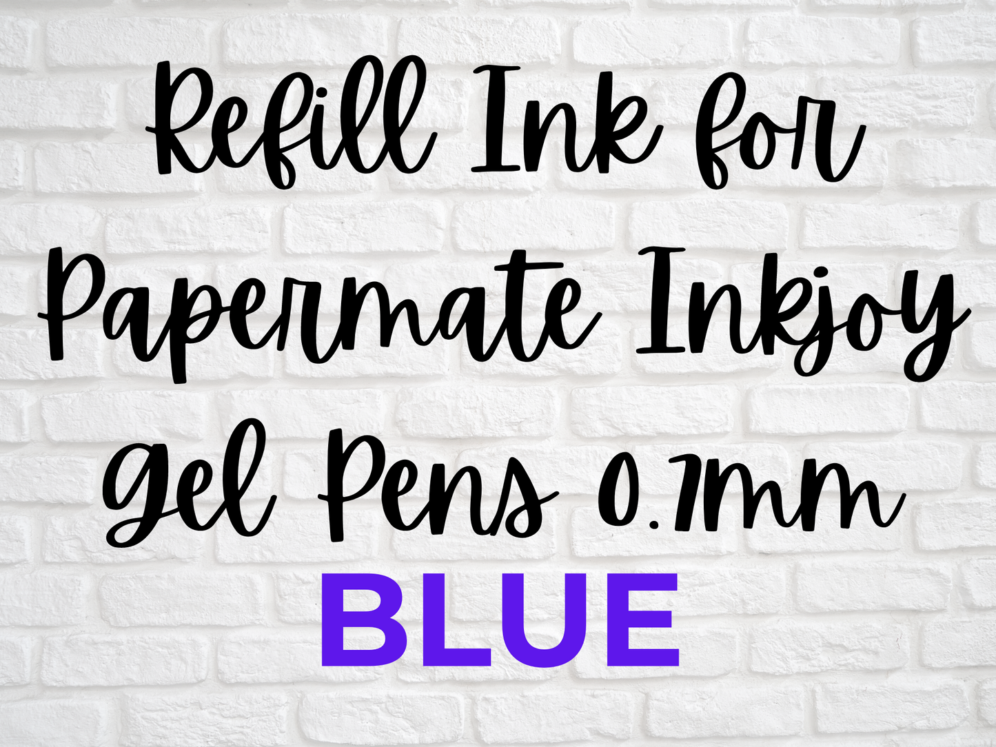 Refill Ink Compatible With Papermate Inkjoy 0.7 Gel Pens - Blue